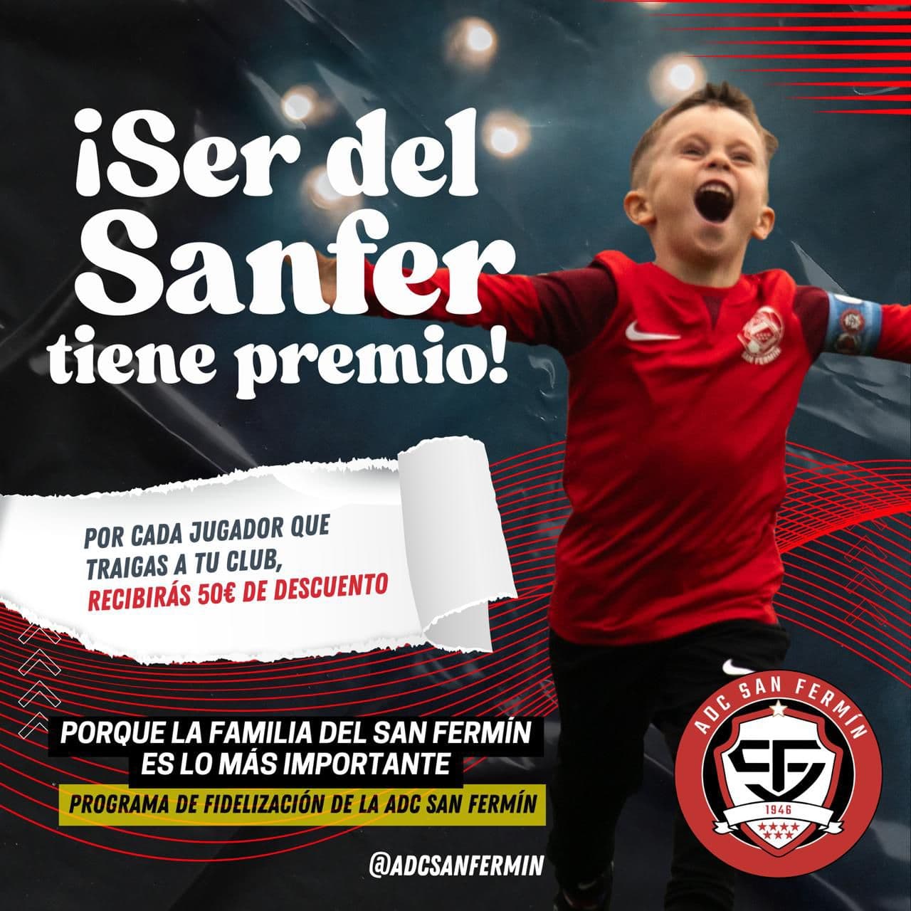 ¡Ser del Sanfer tiene premio!